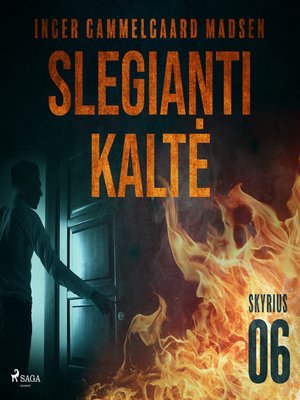 cover image of Slegianti kaltė. 6 skyrius
